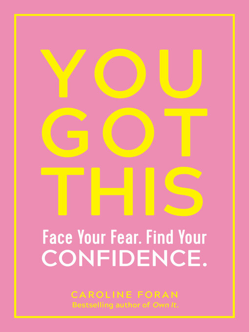 Title details for You Got This by Caroline Foran - Available